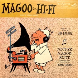 Magoo in Hi‐Fi: Mother Magoo Suite