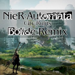City Ruins (Bolide Remix)