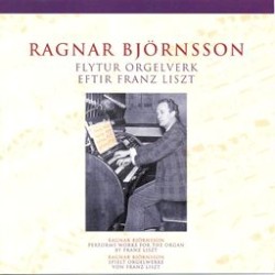 Ragnar Björnsson flytur orgelverk eftir Franz Liszt