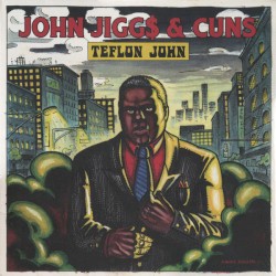 Teflon John
