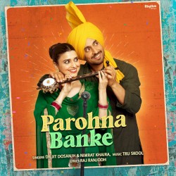 Parohna Banke (From “Jodi”)
