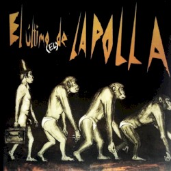 El último (el) de La Polla