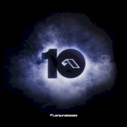 10 Years of Anjunabeats