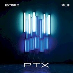 PTX, Vol. III