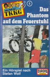 TKKG 5: Das Phantom auf dem Feuerstuhl