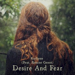 Desire And Fear