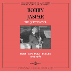 The Quintessence: Paris – New York – Europe 1953–1962