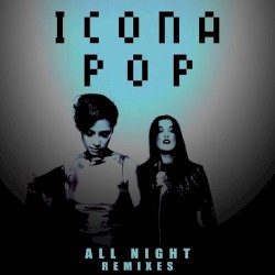 All Night: Remixes