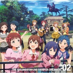 THE IDOLM@STER LIVE THE@TER DREAMERS 02