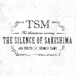 The Silence of Sakishima