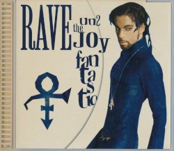 Rave Un2 the Joy Fantastic