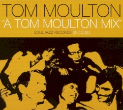 A Tom Moulton Mix