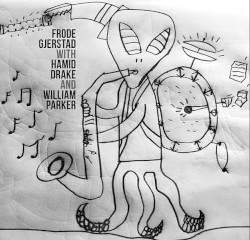 Frode Gjerstad with Hamid Drake and William Parker