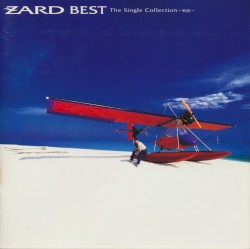 ZARD BEST The Single Collection～軌跡～