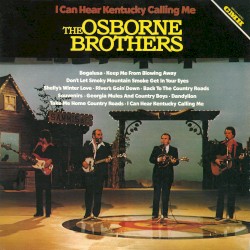 I Can Hear Kentucky Calling Me