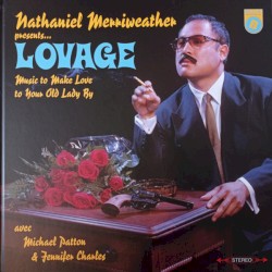 Music to Make Love to Your Old Lady By