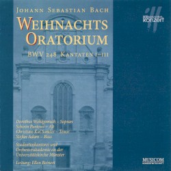 Weihnachtsoratorium BWV 248 Kantanten I-III