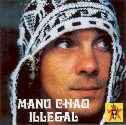 2001-09-27: "Illegal", Live at Bercy