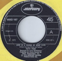 Love Is a Friend of Mine / Come What May (Apres toi)