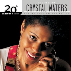 20th Century Masters: The Millennium Collection: Best of Crystal Waters
