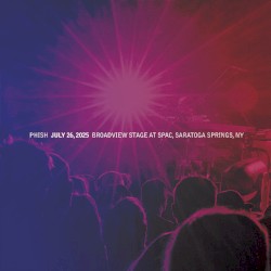 2025-07-26: Broadview Stage at SPAC, Saratoga Springs, NY, USA