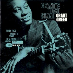 Grant’s First Stand