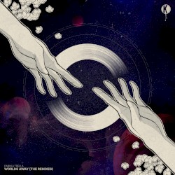 Worlds Away (remixes)