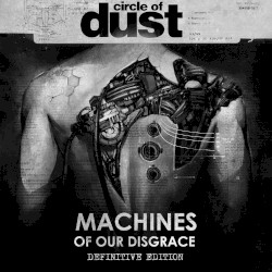 Machines of Our Disgrace (Definitive Edition)