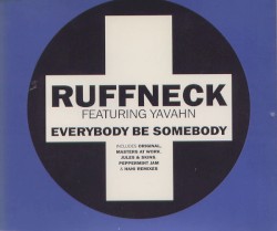 Everybody Be Somebody