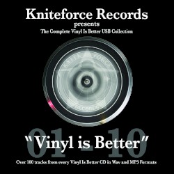 Kniteforce Records Presents The Complete Vinyl Is Better USB Collection