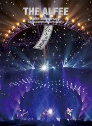THE ALFEE 40th Anniversary 2014 40年目の夏 SAITAMA SUPER ARENA 27.July.2014
