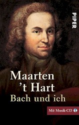 Bach und ich (Maarten t' Hart)