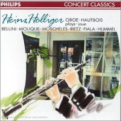 Heinz Holliger Plays Bellini, Molique, Moscheles, Rietz, Fiala, Hummel
