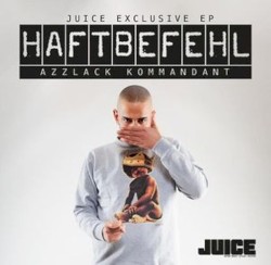 Azzlack Kommandant (Juice Exclusive EP)