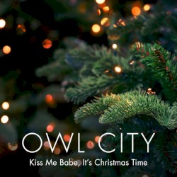 Kiss Me Baby, It's Christmas Time