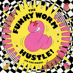 Hustle! (To the Music…)