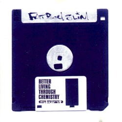 Better Living Through Chemistry