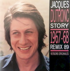 Jacques Dutronc Story 1967 – 68 (Volume 2)