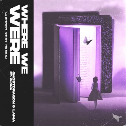 Where We Were (Johnny Chay remix)