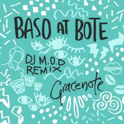 Baso at Bote (DJ M.O.D Remix)