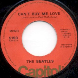 Can’t Buy Me Love / You Can't Do That