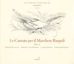 Le Cantate Italiane di Handel, Vol. II: Le Cantate per il Marchese Ruspoli