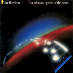 Inarticulate Speech of the Heart