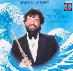 Song of the Seashore and Other Melodies of Japan