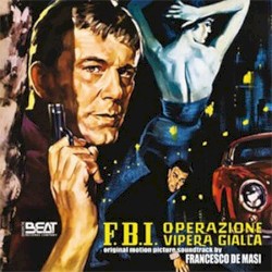 F. B.I. Operazione Vipera Gialla