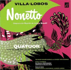 Nonetto (Impressão Rapidá de todo o Brasil) / Quatuor for Flute, Harp, Celesta, Alto Saxophone and Women's Voices