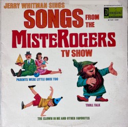 Songs From The MisteRogers TV Show