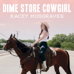 Dime Store Cowgirl