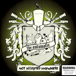 Not Accepted Anywhere