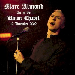 Live at the Union Chapel